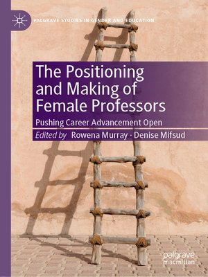 cover image of The Positioning and Making of Female Professors
